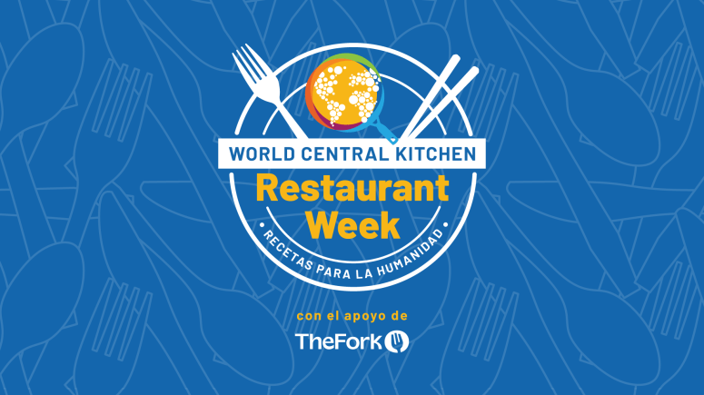 World Central Kitchen Restaurant Week